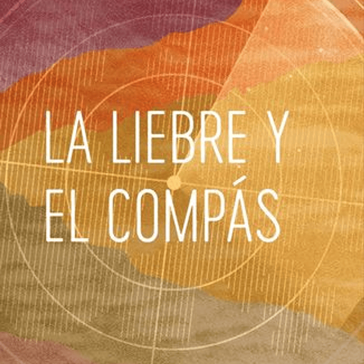 La Liebre Y El Compas 1
