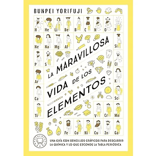 La Maravillosa Vida De Los Elementos
