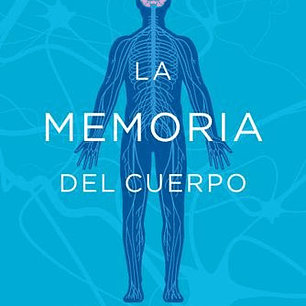 La Memoria Del Cuerpo