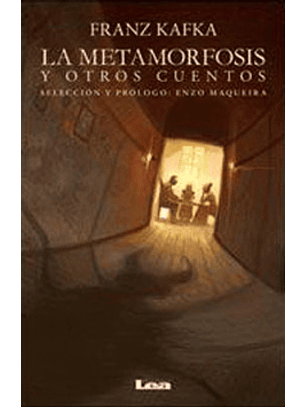 La Metamorfosis Y Otros Cuentos