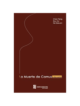 La Muerte De Camus Y Otros Cuentos