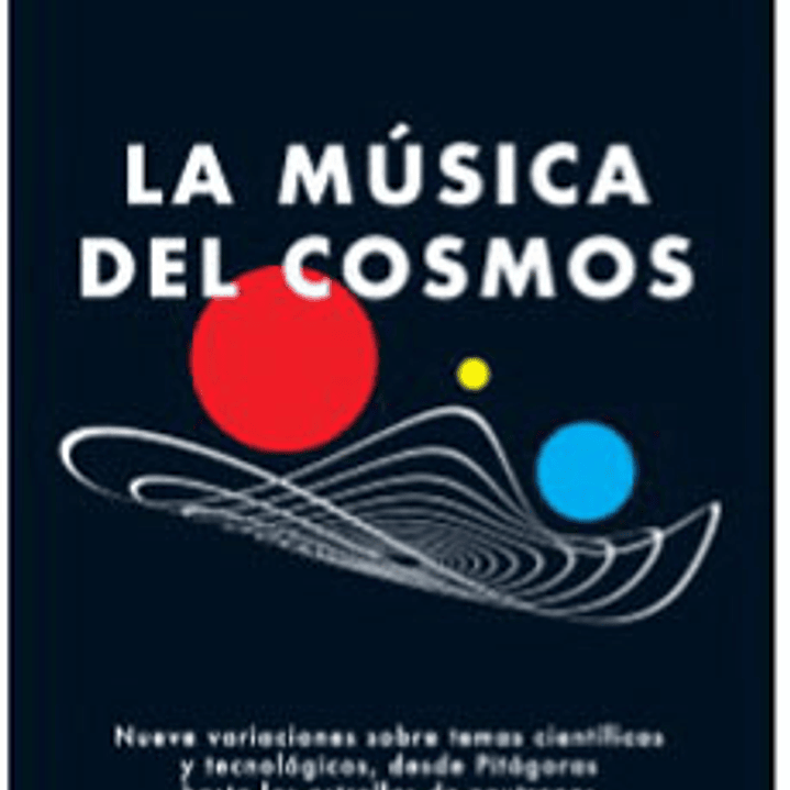 La Musica Del Cosmos 1