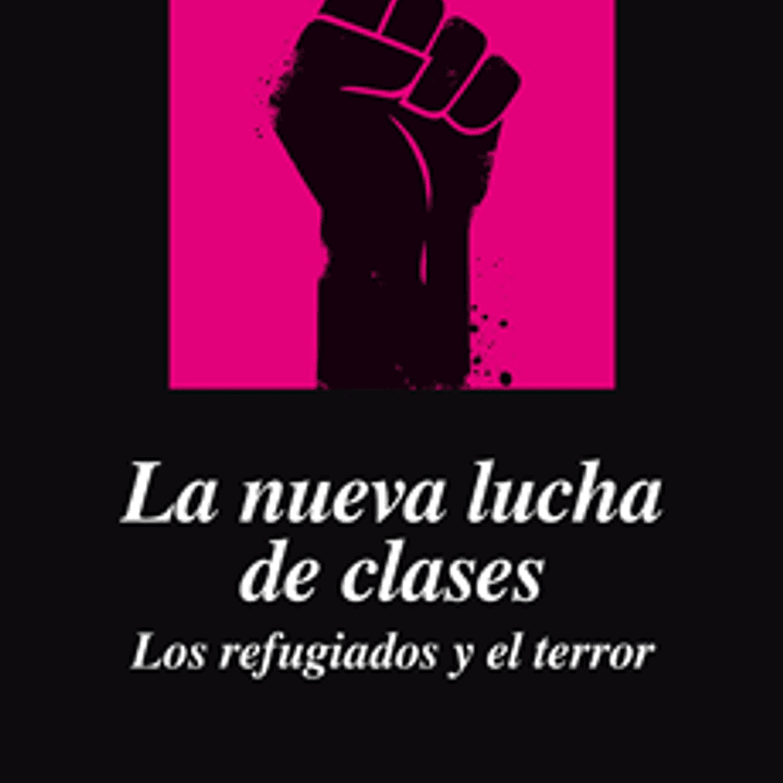 La Nueva Lucha De Clases 1