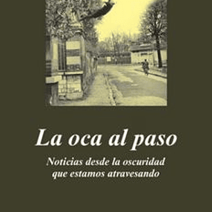 La Oca Al Paso