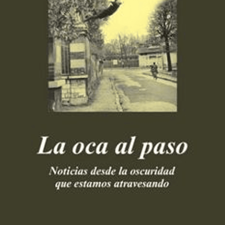 La Oca Al Paso 1
