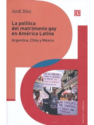 La Politica Del Matrimonio Gay En America Latina