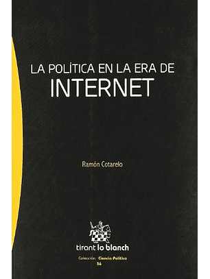 La Politica En La Era De Internet