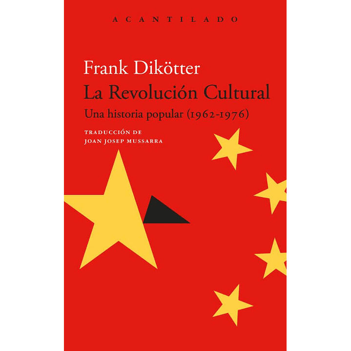 La Revolucion Cultural. Una Historia Popular (1962-1976) 1