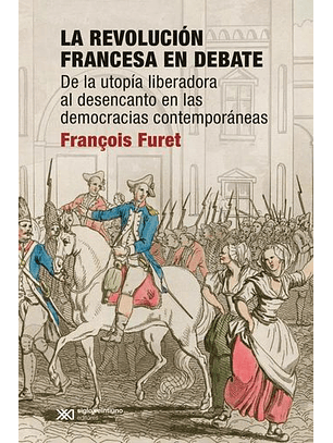 La Revolucion Francesa En Debate