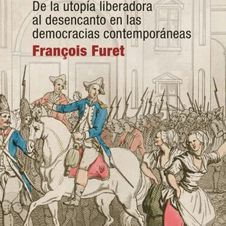 La Revolucion Francesa En Debate 1