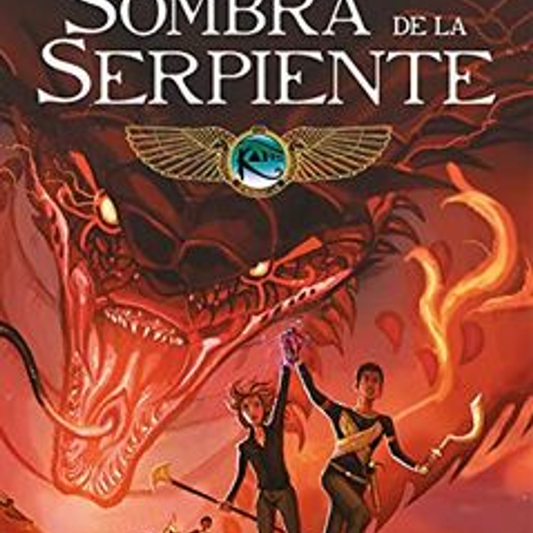 La Sombra De La Serpiente - Cronicas De Kane Iii 1
