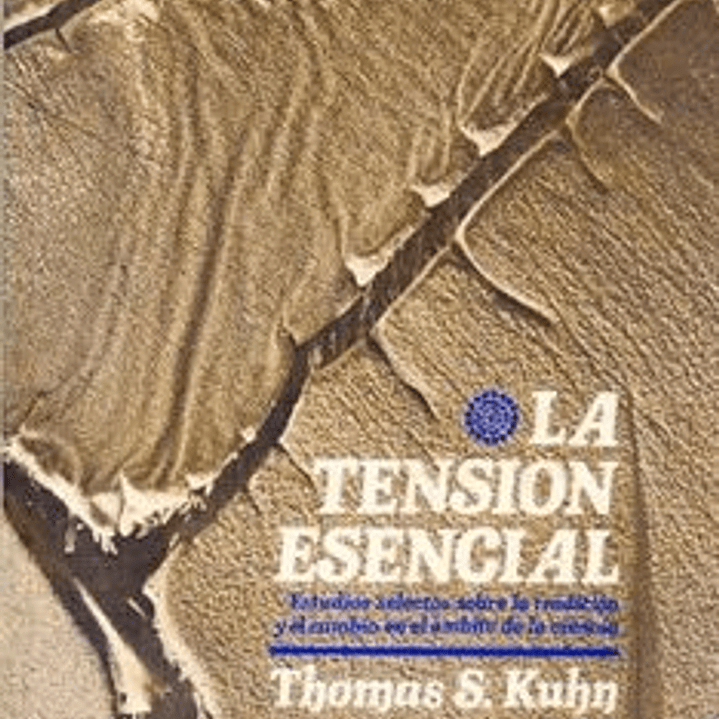 La Tension Esencial 1