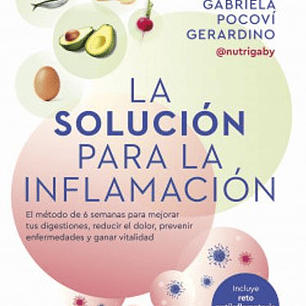 La Solucion Para La Inflamacion