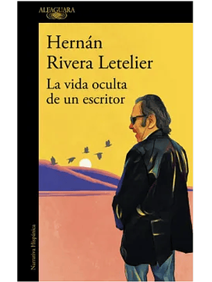 La Vida Oculta De Un Escritor