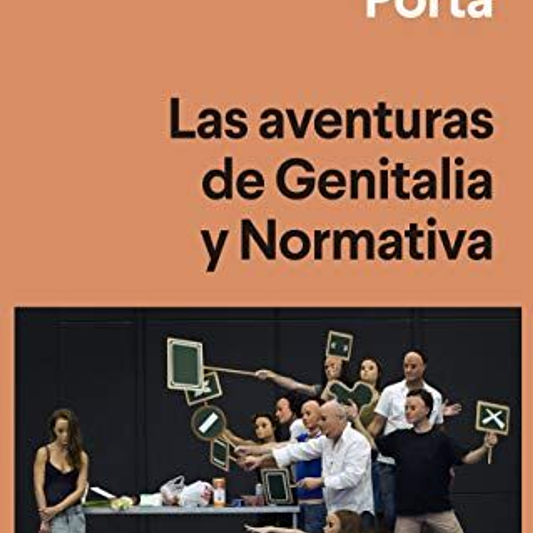 Las Aventuras De Genitalia Y Normativa 1