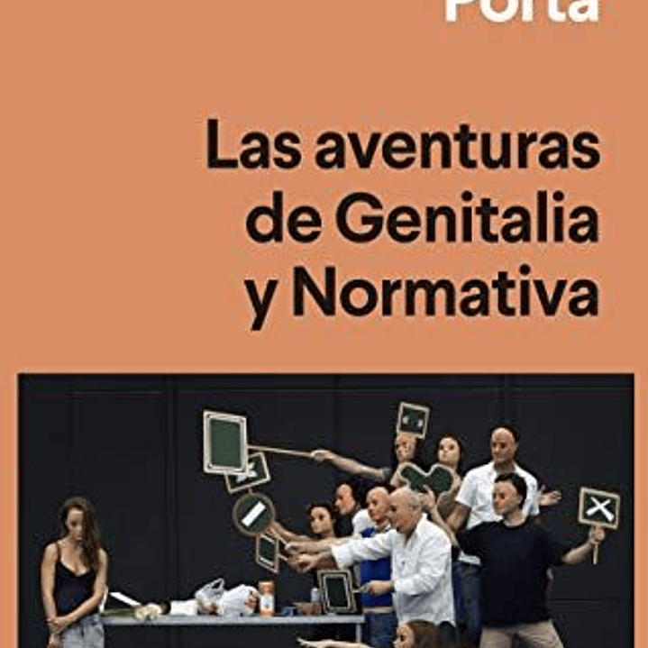 Las Aventuras De Genitalia Y Normativa 1