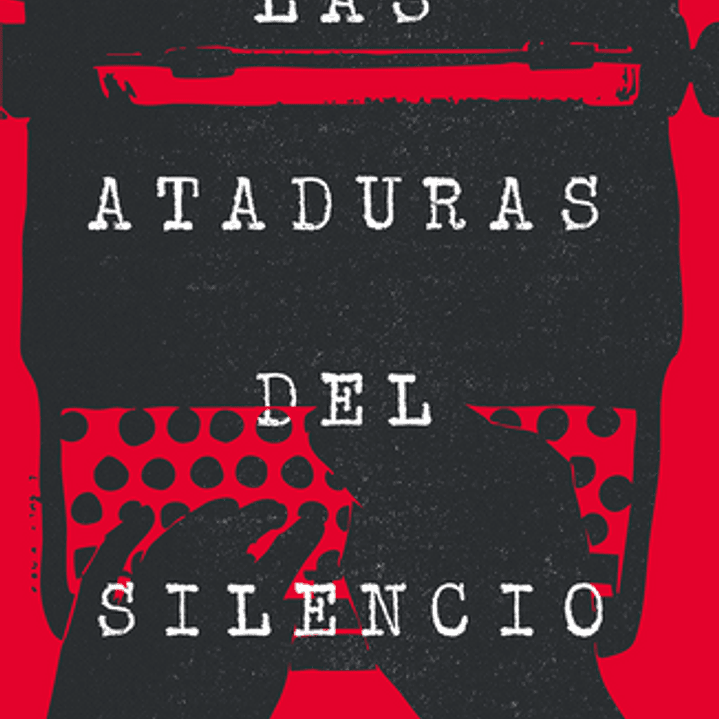 Las Ataduras Del Silencio 1