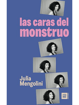 Las Caras Del Monstruo