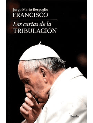 Las Cartas De La Tribulacion