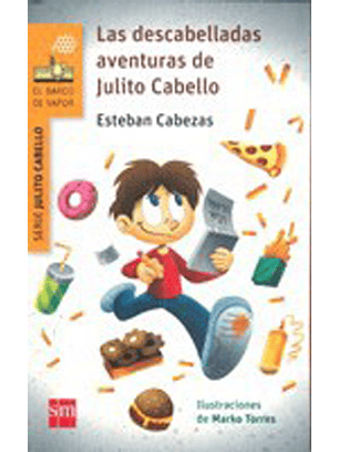 Las Descabelladas Aventuras De Julito Cabello
