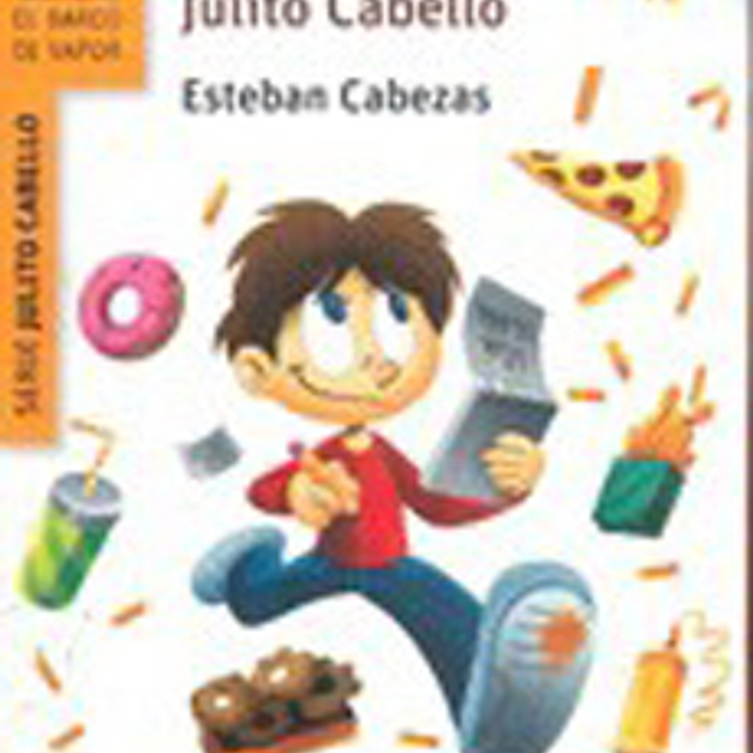 Las Descabelladas Aventuras De Julito Cabello 1