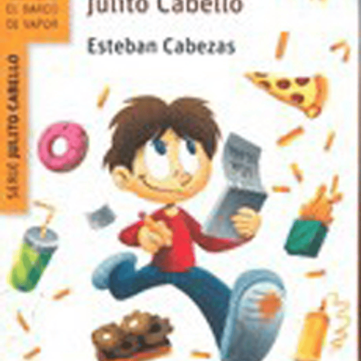 Las Descabelladas Aventuras De Julito Cabello 1