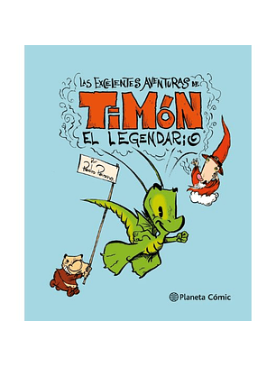 Las Excelentes Aventuras De Timon El Legendario