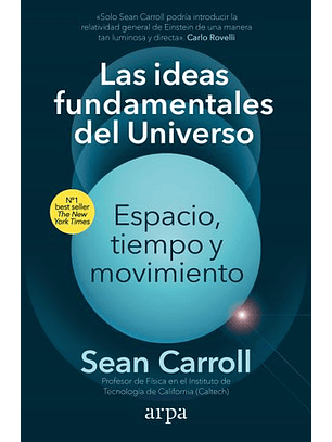 Las Ideas Fundamentales Del Universo