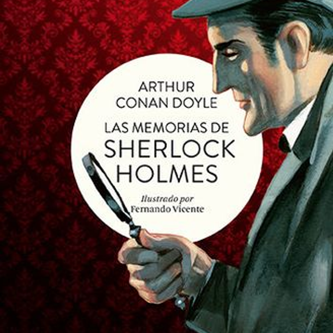 Las Memorias De Sherlock Holmes 1