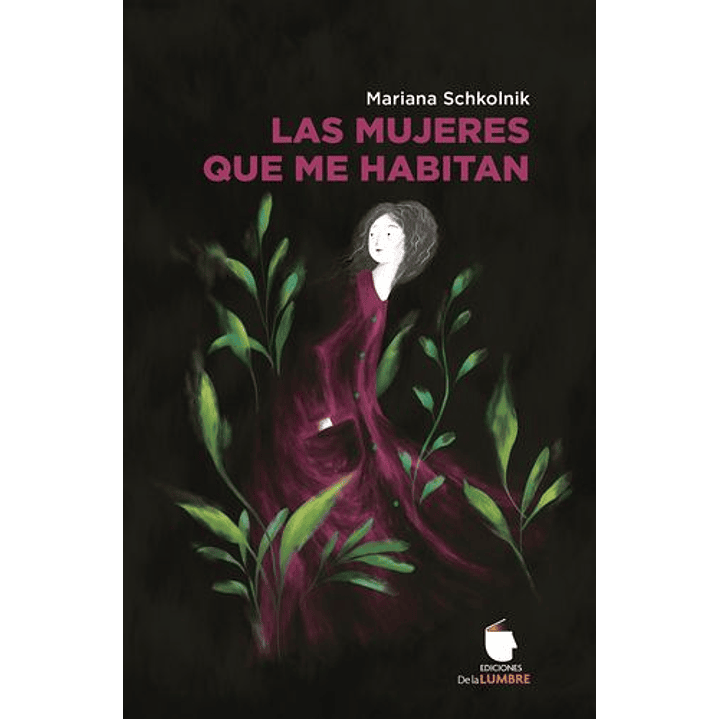 Las Mujeres Que Me Habitan 1