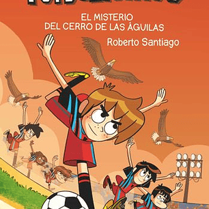 Lf El Misterio Del Cerro De Las Aguilas