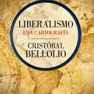 Liberalismo Una Cartografia