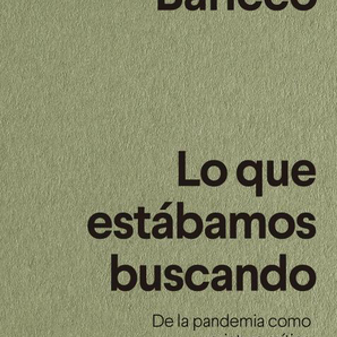 Lo Que Estabamos Buscando - 33 Fragmentos 1