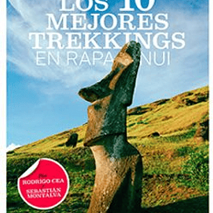 Los 10 Mejores Trekkings En Rapa Nui
