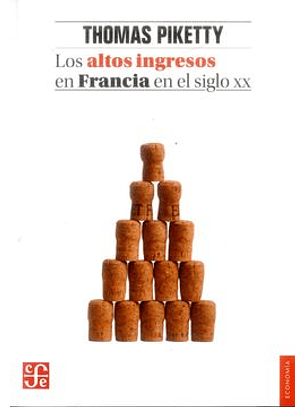 Los Altos Ingresos En Francia En El Siglo Xx