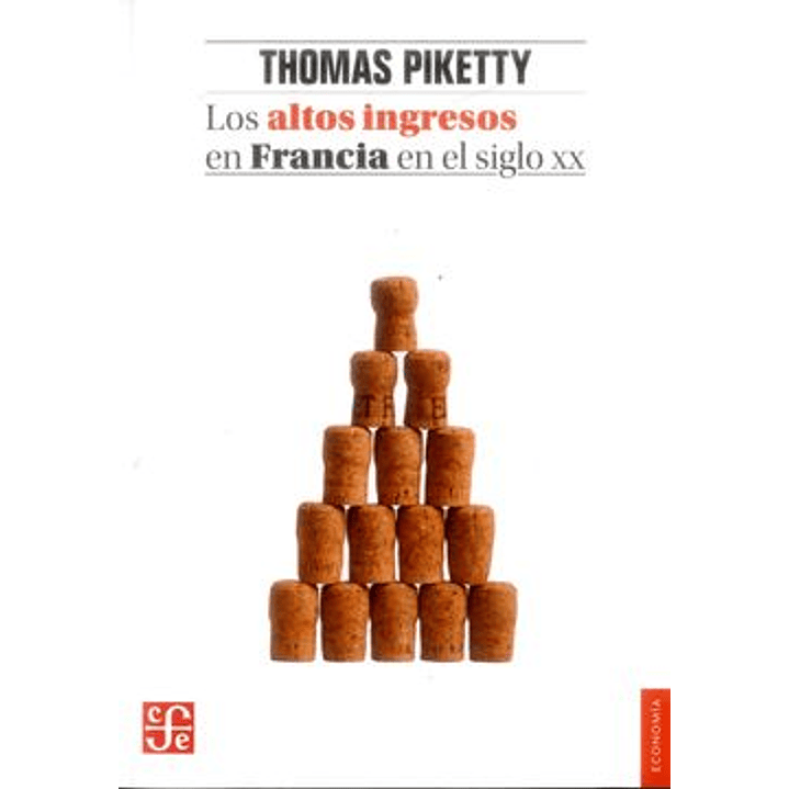 Los Altos Ingresos En Francia En El Siglo Xx 1
