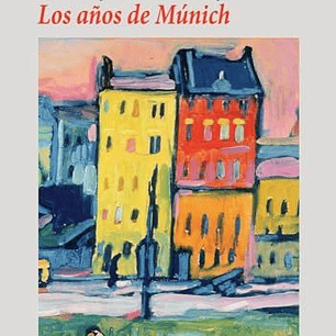 Los Años De Munich