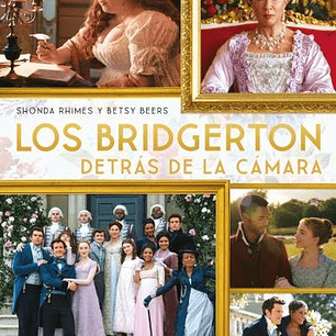 Los Bridgerton - Detras De Camara