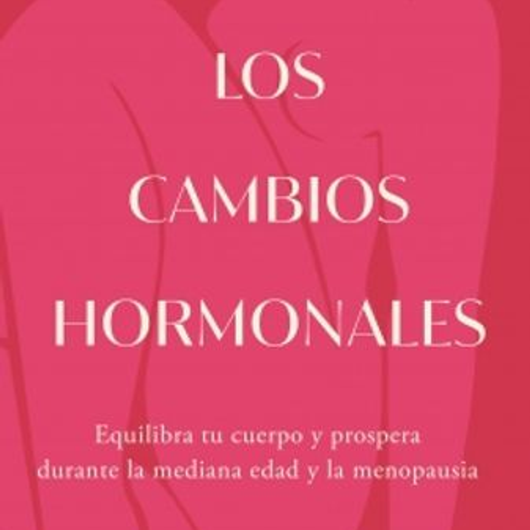 Los Cambios Hormonales 1