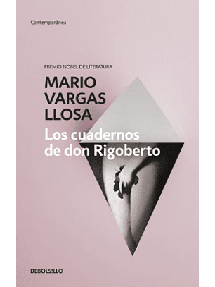 Los Cuadernos De Don Rigoberto