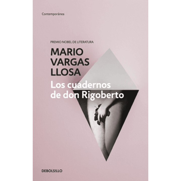 Los Cuadernos De Don Rigoberto 1
