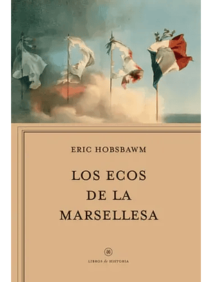 Los Ecos De La Marsellesa