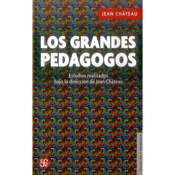 Los Grandes Pedagogos 1