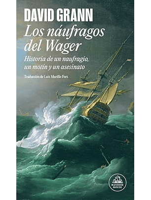 Los Naufragos De Wager
