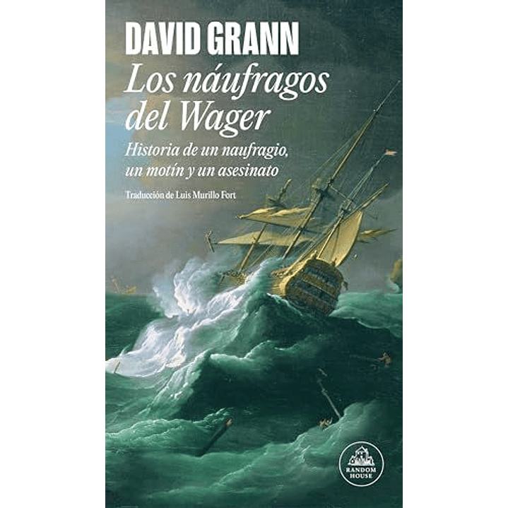 Los Naufragos De Wager 1