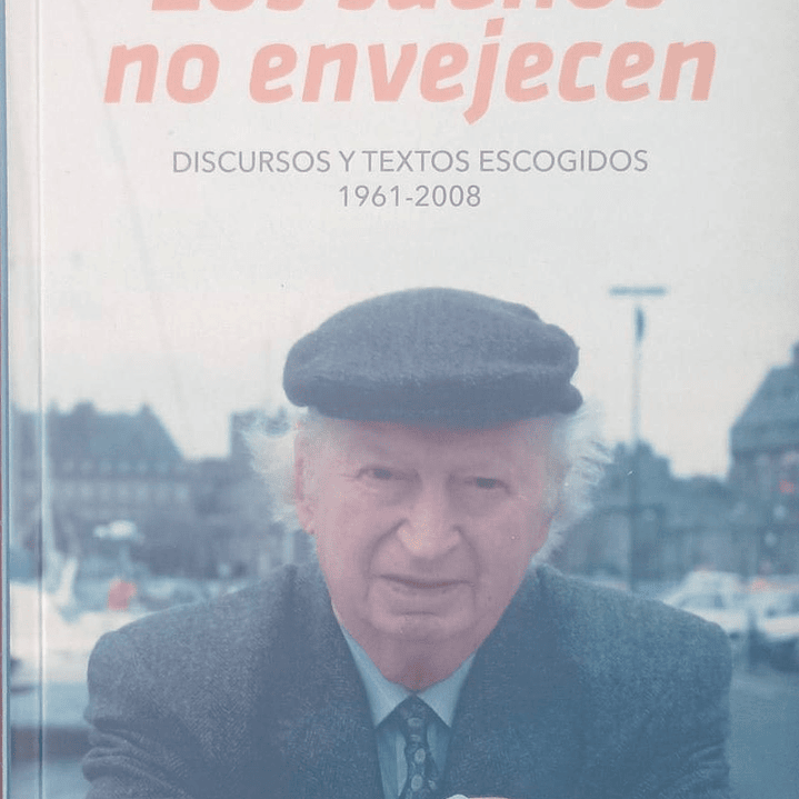 Los Sueños No Envejecen 1