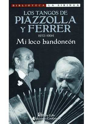 Los Tangos De Piazzola Y Ferrer