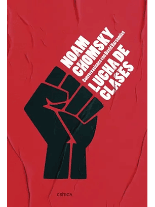Lucha De Clases - Conversaciones Con David Barsamian