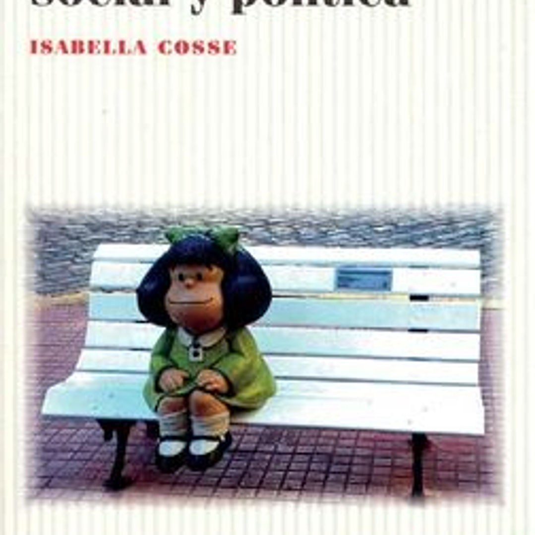 Mafalda: Historia Social Y Politica 1