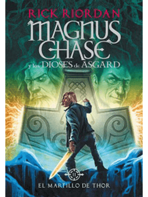 Magnus Chase Y Los Dioses De Asgard Ii - El Martillo De Thor